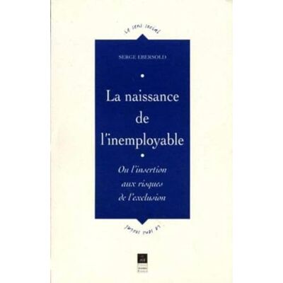 PUR NAISSANCE DE L INEMPLOYABLE - Publicité PUR NAISSANCE DE L INEMPLOYABLE - Publicité