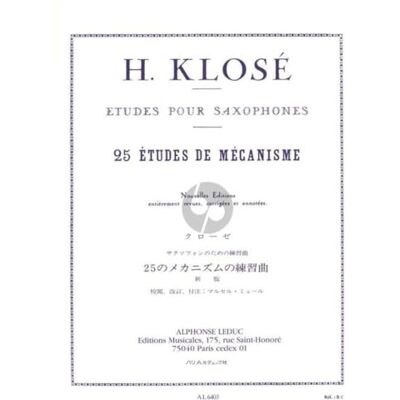 Klose, Hyacinthe (co 25 ETUDES DE MECANISME SAXOPHONE - Publicité Klose, Hyacinthe (co 25 ETUDES DE MECANISME SAXOPHONE - Publicité
