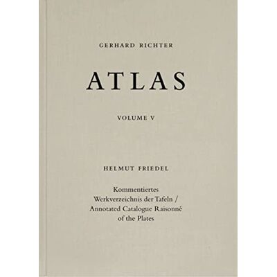 Friedel, Helmut Gerhard Richter. Atlas. Vol. 5 /anglais - Publicité Friedel, Helmut Gerhard Richter. Atlas. Vol. 5 /anglais - Publicité