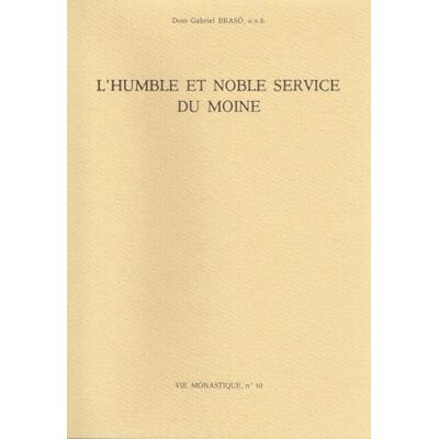 Brasó, Gabriel L'humble et noble service du moine - Publicité Brasó, Gabriel L'humble et noble service du moine - Publicité