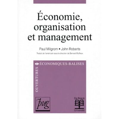 Milgrom, P. Economie, organisation et management - Publicité Milgrom, P. Economie, organisation et management - Publicité