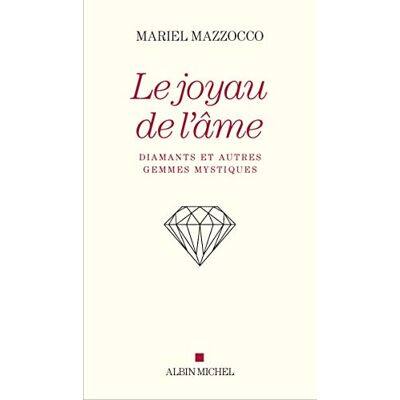 Mazzocco, Mariel Le Joyau de l'âme: Diamants et autres gemmes mystiques - Publicité Mazzocco, Mariel Le Joyau de l'âme: Diamants et autres gemmes mystiques - Publicité