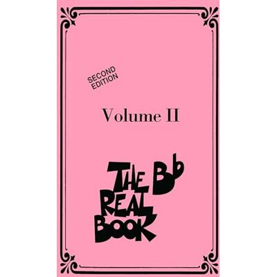Various The Real Book Volume II Mini Edition. Instruments en Sib. Publicité Various The Real Book Volume II Mini Edition. Instruments en Sib. Publicité