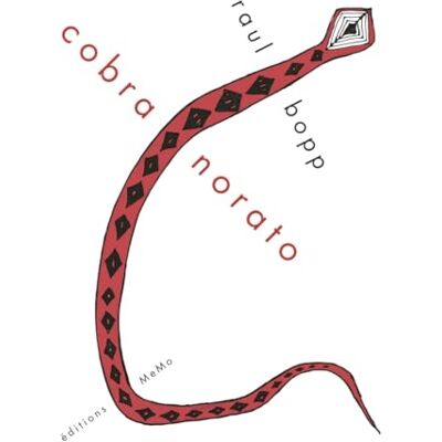 Bopp, Raul Cobra Norato: Nheengatu de la rive gauche de l'Amazonie Edition bilingue français-portugais - Publicité Bopp, Raul Cobra Norato: Nheengatu de la rive gauche de l'Amazonie Edition bilingue français-portugais - Publicité