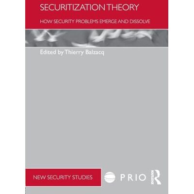 Securitization Theory - Publicité Securitization Theory - Publicité