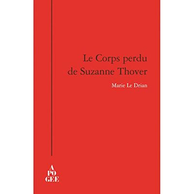 Drian, Marie Le corps perdu de Suzanne Thover - Publicité Drian, Marie Le corps perdu de Suzanne Thover - Publicité