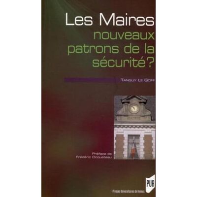 PUR MAIRES NOUVEAUX PATRONS DE LA SECURITE ? - Publicité PUR MAIRES NOUVEAUX PATRONS DE LA SECURITE ? - Publicité