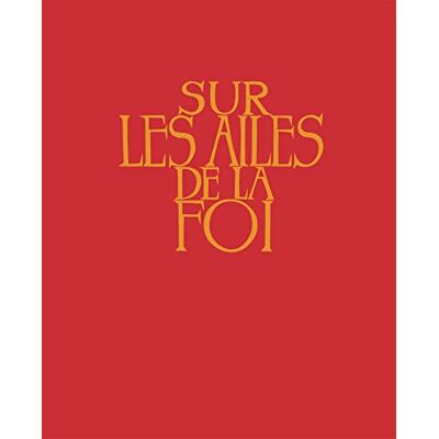 Anonyme Recueil Sur les ailes de la foi sans partitions: Couverture rigide rouge - Publicité Anonyme Recueil Sur les ailes de la foi sans partitions: Couverture rigide rouge - Publicité