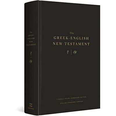 The Greek-English New Testament: Tyndale House, Cambridge Edition: English Standard Version - Publicité The Greek-English New Testament: Tyndale House, Cambridge Edition: English Standard Version - Publicité