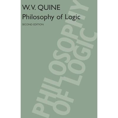 Quine, W. V. Philosophy of Logic - Publicité Quine, W. V. Philosophy of Logic - Publicité