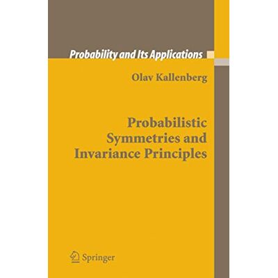Kallenberg, Olav Probabilistic Symmetries And Invariance Principles - Publicité Kallenberg, Olav Probabilistic Symmetries And Invariance Principles - Publicité