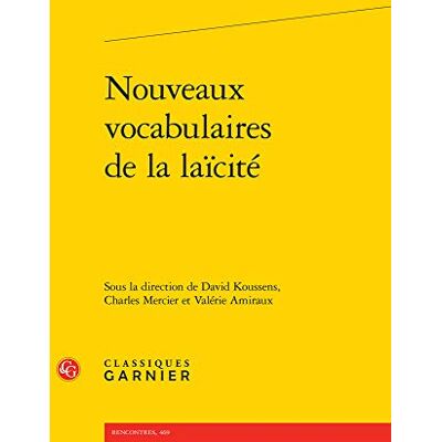 COLLECTIF Nouveaux vocabulaires de la laïcité - Publicité COLLECTIF Nouveaux vocabulaires de la laïcité - Publicité