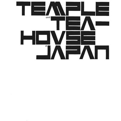 Blaser, Werner Temple and Teahouse in Japan - Publicité Blaser, Werner Temple and Teahouse in Japan - Publicité