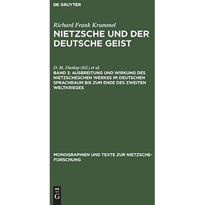 Krummel, Richard Frank Nietzsche Und Der Deutsche Geist: Ausbreitung Und Wirkung Des Nietzscheschen Werkes Im Deutschen Sprachraum Bis Zum Ende Des Zweiten Weltkrieges, Ein Schrifttumsverzeichnis Der Jahre (1) - Publicité Krummel, Richard Frank Nietzsche Und Der Deutsche Geist: Ausbreitung Und Wirkung Des Nietzscheschen Werkes Im Deutschen Sprachraum Bis Zum Ende Des Zweiten Weltkrieges, Ein Schrifttumsverzeichnis Der Jahre (1) - Publicité
