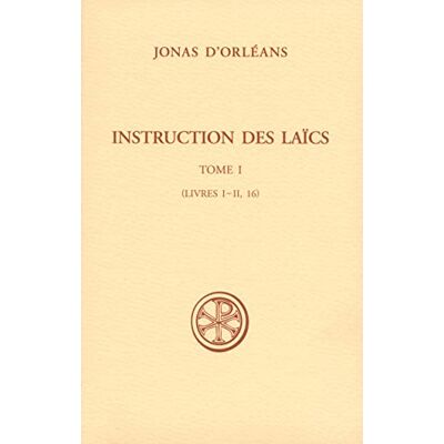 Jonas d'Orléans SC 549 Instructions des laïcs, I - Publicité Jonas d'Orléans SC 549 Instructions des laïcs, I - Publicité