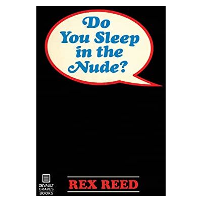 Reed, Rex Do You Sleep in the Nude? - Publicité Reed, Rex Do You Sleep in the Nude? - Publicité