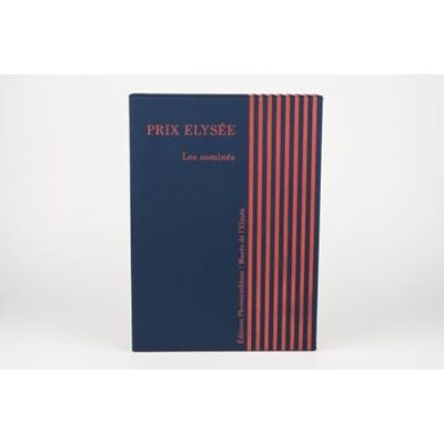 COLLECTIF Prix élysée 2016 les nominés - Publicité COLLECTIF Prix élysée 2016 les nominés - Publicité