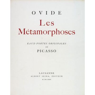 Naso), Ovide (Publius Ovidius Ovid Les Metamorphoses: Eaux-Fortes Originales de Picasso with Etchings by Pablo Picasso: Copy # 280 - Publicité Naso), Ovide (Publius Ovidius Ovid Les Metamorphoses: Eaux-Fortes Originales de Picasso with Etchings by Pablo Picasso: Copy # 280 - Publicité