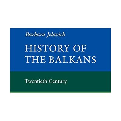 Jelavich, Barbara History of the Balkans Volume 2 - Publicité Jelavich, Barbara History of the Balkans Volume 2 - Publicité