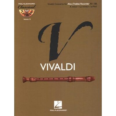 Antonio, Vivaldi Alto (Treble) Recorder Concerto in A Minor, RV 108 - Publicité Antonio, Vivaldi Alto (Treble) Recorder Concerto in A Minor, RV 108 - Publicité