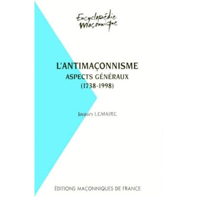 Lemaire L'antimaçonnisme - Publicité Lemaire L'antimaçonnisme - Publicité