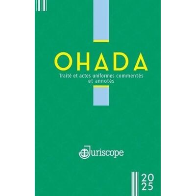 Collectif OHADA : le code vert 2025: Traité et actes uniformes commentés et annotés - Publicité Collectif OHADA : le code vert 2025: Traité et actes uniformes commentés et annotés - Publicité