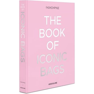 Laliberte, Kristian Fashionphile : The Book of Iconic Bags: The Book of Iconic Bags - Publicité Laliberte, Kristian Fashionphile : The Book of Iconic Bags: The Book of Iconic Bags - Publicité