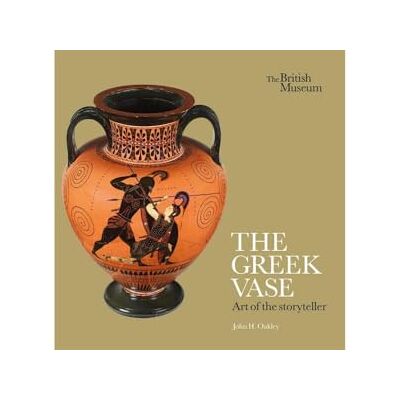 H. Oakley, John The Greek Vase: Art of the storyteller - Publicité H. Oakley, John The Greek Vase: Art of the storyteller - Publicité
