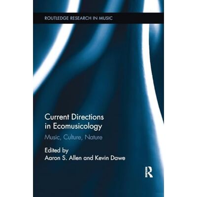 Current Directions in Ecomusicology - Publicité Current Directions in Ecomusicology - Publicité