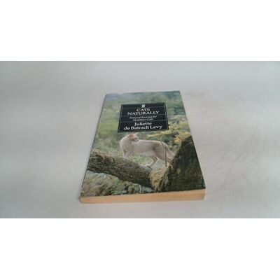 de Bairacli Levy, Juliette Cats Naturally: Natural Rearing for Cats: Natural Rearing for Healthier Domestic Cats - Publicité de Bairacli Levy, Juliette Cats Naturally: Natural Rearing for Cats: Natural Rearing for Healthier Domestic Cats - Publicité