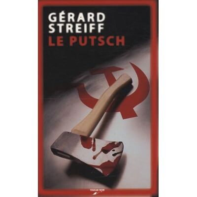 Streiff, Gérard Le Putsch - Publicité Streiff, Gérard Le Putsch - Publicité