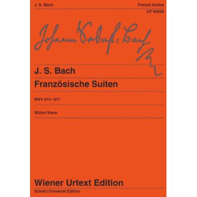 French suites: Urtext. BWV 812-817. piano. Publicité French suites: Urtext. BWV 812-817. piano. Publicité