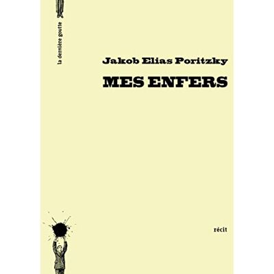 Poritzky Jakob Elias Mes enfers - Publicité Poritzky Jakob Elias Mes enfers - Publicité