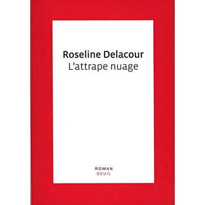 Delacour, Roseline L'Attrape nuage - Publicité Delacour, Roseline L'Attrape nuage - Publicité