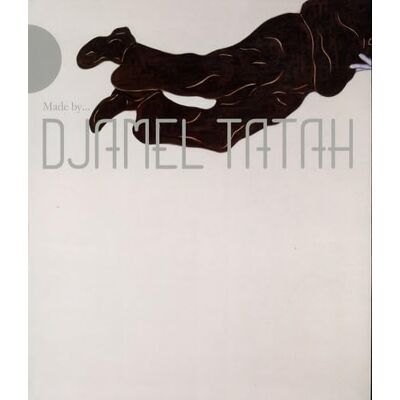 Tatah, Djamel Djamel Tatah: Edition bilingue français-anglais - Publicité Tatah, Djamel Djamel Tatah: Edition bilingue français-anglais - Publicité
