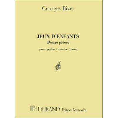 Georges, Bizet Jeux d'enfants 4 mains piano - Publicité Georges, Bizet Jeux d'enfants 4 mains piano - Publicité