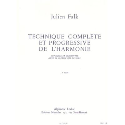 Falk, Julien (compos TECHNIQUE COMPLETE ET PROGRESSIVE DE L'HARMONIE VOLUME 2 - Publicité Falk, Julien (compos TECHNIQUE COMPLETE ET PROGRESSIVE DE L'HARMONIE VOLUME 2 - Publicité