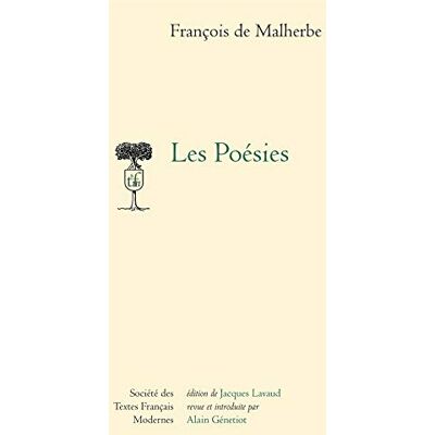 Malherbe, François de Les Poésies - Publicité Malherbe, François de Les Poésies - Publicité