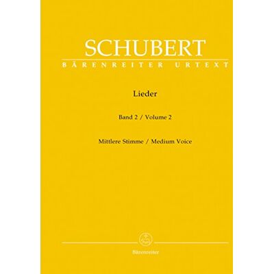 Franz Schubert Lieder, Band 2 (Mittlere Stimme). Singpartitur, Sammelband, Urtextausgabe. BÄRENREITER URTEXT - Publicité Franz Schubert Lieder, Band 2 (Mittlere Stimme). Singpartitur, Sammelband, Urtextausgabe. BÄRENREITER URTEXT - Publicité