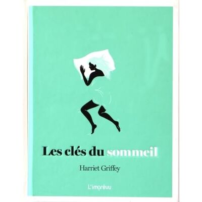 Griffey, Harriet Les clés du sommeil - Publicité Griffey, Harriet Les clés du sommeil - Publicité