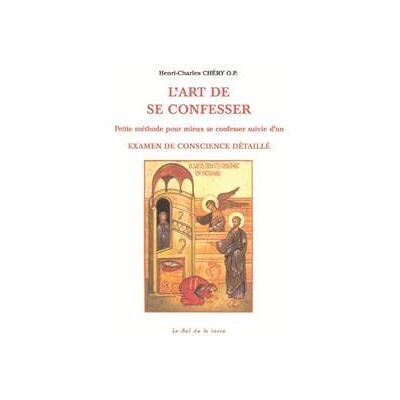(henri-charles, Chery L'art de se confesser Petite méthode pour mieux se confesser - Publicité (henri-charles, Chery L'art de se confesser Petite méthode pour mieux se confesser - Publicité