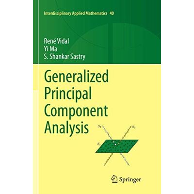 Vidal, René Generalized Principal Component Analysis - Publicité Vidal, René Generalized Principal Component Analysis - Publicité