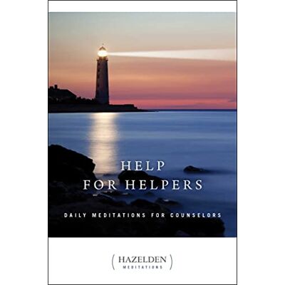 Anonymous Help for Helpers: Daily Meditations for Counselors - Publicité Anonymous Help for Helpers: Daily Meditations for Counselors - Publicité