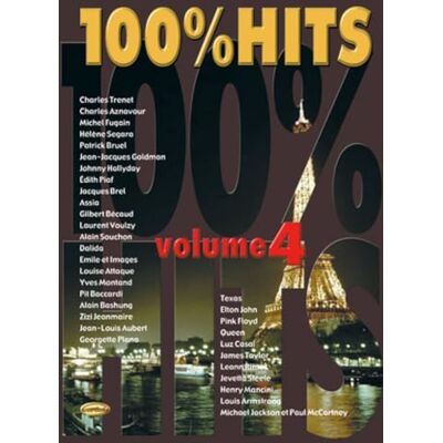 Divers, Auteurs 100% Hits, Volume 4. Piano, Voix & Guitare. Publicité Divers, Auteurs 100% Hits, Volume 4. Piano, Voix & Guitare. Publicité