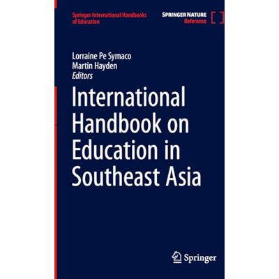 International Handbook on Education in South East Asia - Publicité International Handbook on Education in South East Asia - Publicité