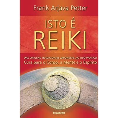 Petter, Frank Arjava Isto é Reiki - Publicité Petter, Frank Arjava Isto é Reiki - Publicité