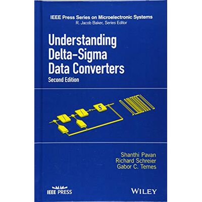 Pavan, Shanthi Understanding Delta-sigma Data Converters - Publicité Pavan, Shanthi Understanding Delta-sigma Data Converters - Publicité