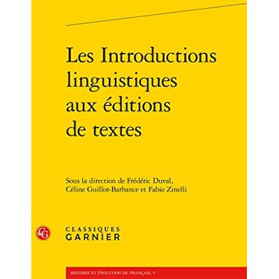 Collectif Les Introductions linguistiques aux éditions de textes - Publicité Collectif Les Introductions linguistiques aux éditions de textes - Publicité