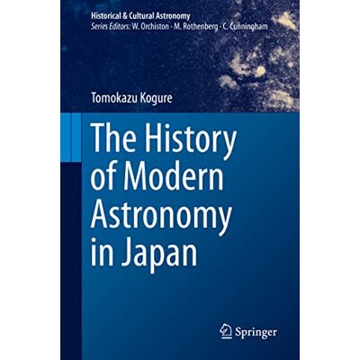 Kogure, Tomokazu The History of Modern Astronomy in Japan - Publicité Kogure, Tomokazu The History of Modern Astronomy in Japan - Publicité