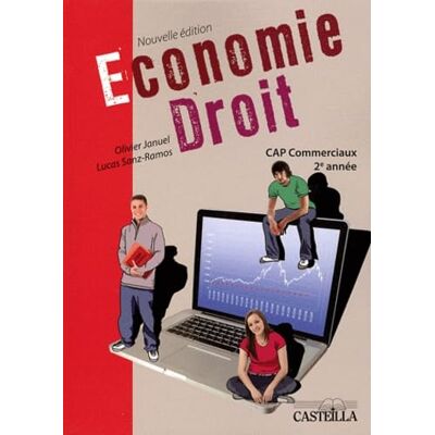 Januel, Olivier Économie-Droit CAP 2e année (2011) Pochette élève - Publicité Januel, Olivier Économie-Droit CAP 2e année (2011) Pochette élève - Publicité